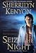 Seize The Night (A Dark-Hunter Novel, Book 7)