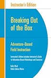 Breaking Out of the Box: Adventure-based Field Instruction
