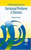 An Elementary Course of Variational Problems in Calculus