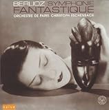 Berlioz: Symphonie Fantastique