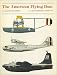 Book The American Flying Boat: An Illustrated History