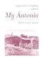 Approaches to Teaching Cather's My Antonia (Approaches to Teaching World Literature)