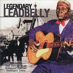 Legendary Leadbelly by Leadbelly
