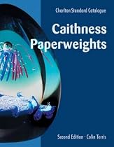 Caithness Paperweights: A Charlton Standard Catalogue