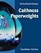 Caithness Paperweights: A Charlton Standard Catalogue