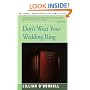 Don't Wear Your Wedding Ring
