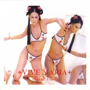 CD-Charts  Search : Vive Maria Vol.1: House Club - Mixed By Vincenzo & Matthew Boone