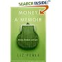 Money, A Memoir: Women, Emotions, and Cash