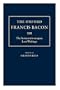 The Instauratio Magna: Last Writings (Oxford Francis Bacon)