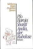 Shanti Andia, der Ruhelose-