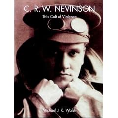 C.R.W.Nevinson: This Cult of Violence