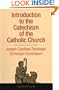 Introduction to the Catechism of the Catholic Church