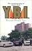 Book The Autobiography of Butch Jones Y.B.I. Youngs Boys Inc.