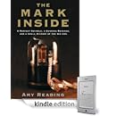 Amy Reading - The Mark Inside: A Perfect Swindle, a Cunning Revenge, and a Small History of the Big Con Amy Reading - The Mark Inside: A Perfect Swindle, a Cunning Revenge, and a Small History of the Big Con