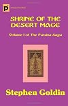 Shrine of the Desert Mage: Volume I of The Parsina Saga