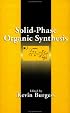 Solid-Phase Organic Synthesis