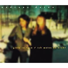 Girls in love/Ich weiss es nicht
