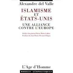 Islamisme et Etats-Unis, une alliance contre l'Europe