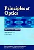 Principles of Optics: Electromagnetic Theory of Propagation, Interference and Diffraction of Light (7th Edition)