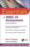 Essentials of WISC-IV Assessment (Essentials of Psychological Assessment)