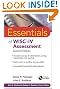 Essentials of WISC-IV Assessment (Essentials of Psychological Assessment)