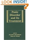 Panic Disorder & Its Treatment (Medical Psychiatry Series)