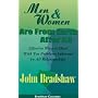 Men & Women Are from Earth Afterall: Effective Ways to Deal With Ten Problems Inherent in All Relationships