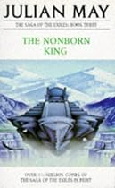The Nonborn King (The Saga of the Exiles)
