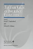 The Fair Value of Insurance Liabilities (The New York University Salomon Center Series on Financial Markets and Institutions)