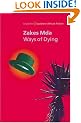 Ways of Dying (Southern African Writing)
