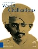 Heritage of World Civilizations: Teaching and Learning, Classroom Edition (Combined Volume: 2nd Edition)