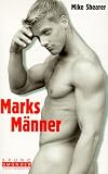Marks M�nner. Aus der Werkstatt eines Profis (Taschenbuch) - Mike Shearer