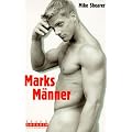 Marks M�nner. Aus der Werkstatt eines Profis (Taschenbuch)