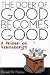 Book The Doer of Good Becomes Good: A Primer on Volunteerism