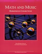 Math and Music: Harmonious Connections Math and Music: Harmonious Connections