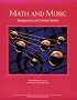 Math and Music: Harmonious Connections Math and Music: Harmonious Connections