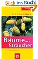 BLV Handbuch B�ume und Str�ucher: Der zuverl�ssige Naturf�hrer