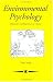 Environmental Psychology: Behaviour And Experience In Context (Contemporary Psychology Series)