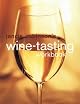 Jancis Robinson's Wine Tasting Workbook