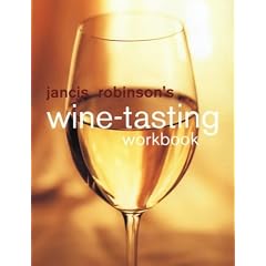 Jancis Robinson's Wine Tasting Workbook