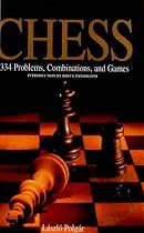 Chess: 5334 Problems, Combinations and Games