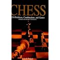 Chess: 5334 Problems, Combinations and Games