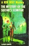 THE MYSTERY OF THE SULTAN'S SCIMITAR