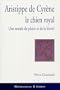 Aristippe de Cyrene le chien royal. Une morale du plaisir et de l