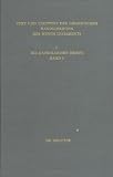 Text Und Textwert Der Griechischen Handschriften Des Neuen Testaments: Die Katholischen Briefe (Arbeiten Zur Neutestamentlichen Textforschung)