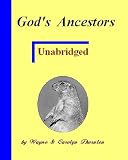 God's Ancestors; Unabridged