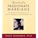 Secrets of a Passionate Marriage