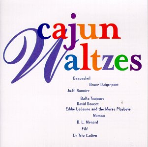 CD-Charts  Music : Cajun Waltzes