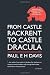 From Castle Rackrent to Castle Dracula