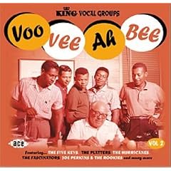 Voo Vee Ah Bee - King Vocal Groups Vol. 2
